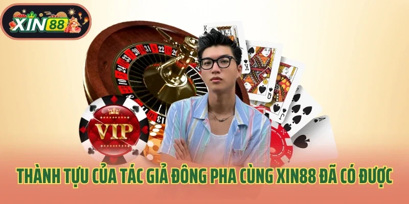Tác Giả Tô Đông Pha 3 Thành tựu của tác giả Đông Pha cùng Xin88 đã có được